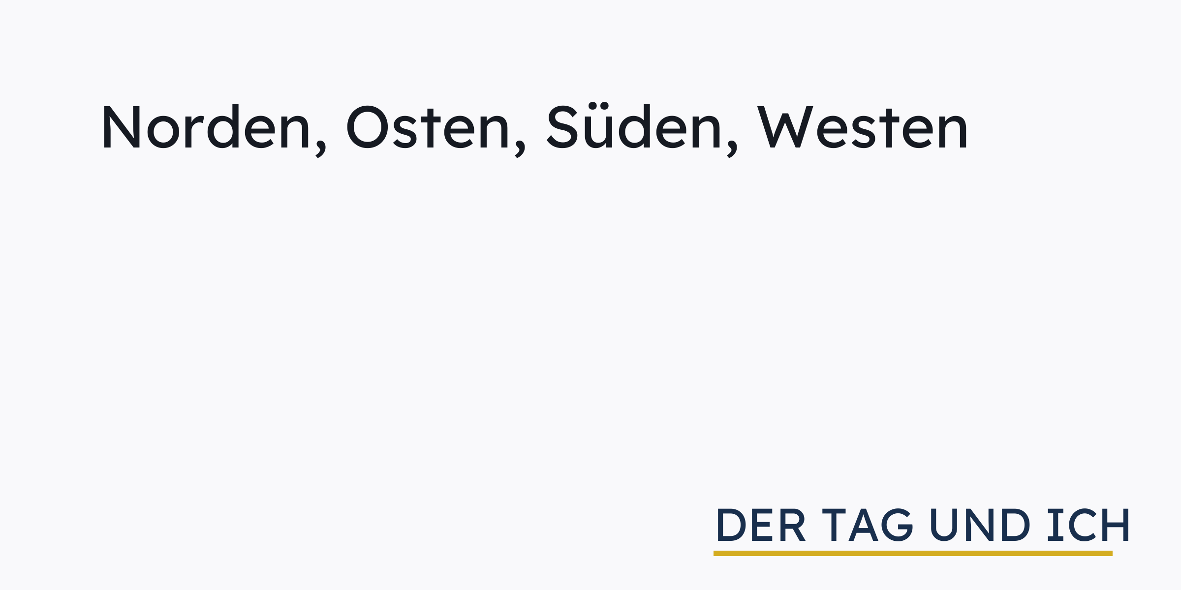 Norden Süden Westen Osten Deutschland